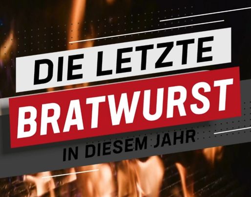 Poster mit Aufschrift: Die letzte Bratwurst